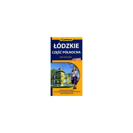 Łódzkie. Część północna