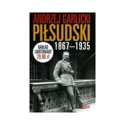 Józef Piłsudski 1867-1935