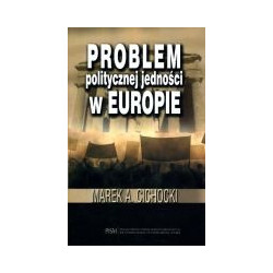 Problem politycznej jedności w Europie