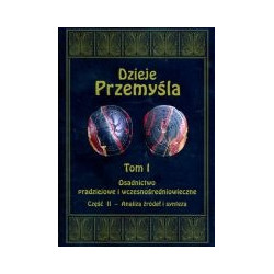Dzieje Przemyśla, t. I, Osadnictwo pradziejowe i wczesnośredniowieczne, cz. II
