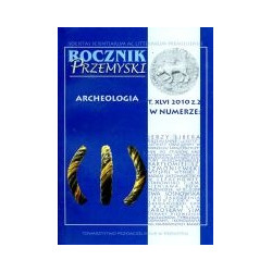 Rocznik Przemyski Archeologia 2010