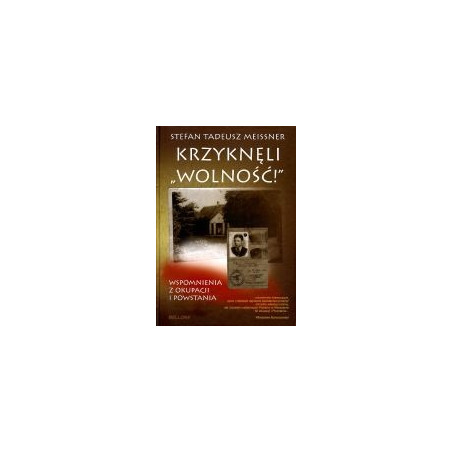 Krzyknęli Wolność!