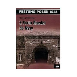 Z Fortu Roeder do Nysy