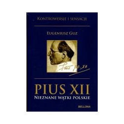 Pius XII. Nieznane wątki polskie