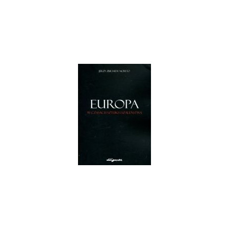 Europa w czasach sztuki i szaleństwa
