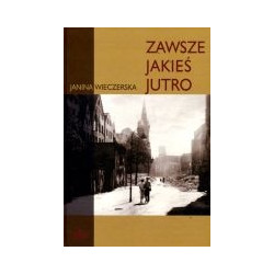 Zawsze jakieś jutro