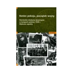 Koniec pokoju, początek wojny