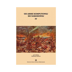 Od armii komputowej do narodowej, t. IV