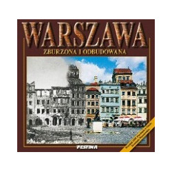 Warszawa zburzona i odbudowana