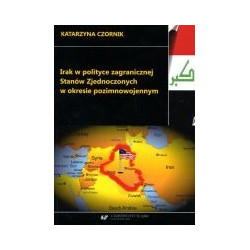 Irak w polityce zagranicznej Stanów Zjednoczonych w okresie pozimnowojennym