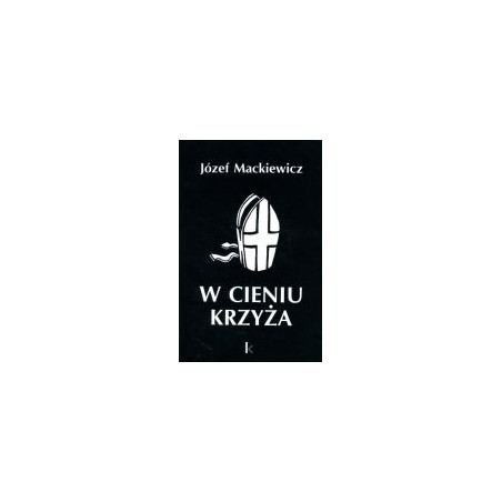 W cieniu krzyża