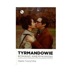 Tyrmandowie - romans amerykański