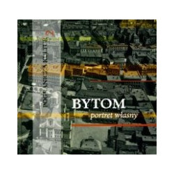 Bytom portret własny