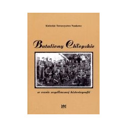Bataliony Chłopskie w ocenie współczesnej historiografii