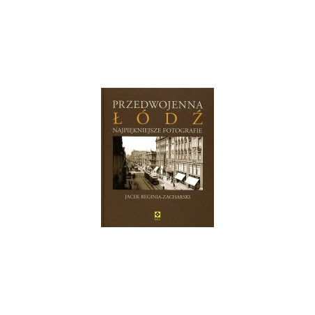 Przedwojenna Łódź