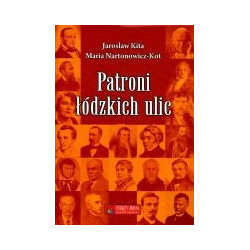 Patroni łódzkich ulic