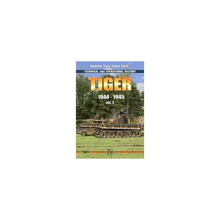 Tiger 1944-1945 vol. 2