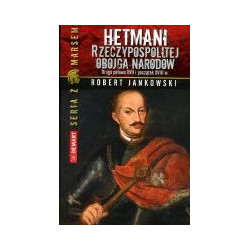 Hetmani Rzeczypospolitej Obojga Narodów
