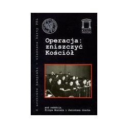 Operacja: zniszczyć Kościół