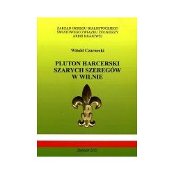 Pluton harcerski Szarych Szeregów w Wilnie