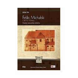 Feliks Michalski (1879-1946)
