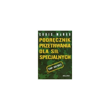 Podręcznik przetrwania dla sił specjalnych