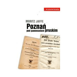 Poznań pod panowaniem pruskim