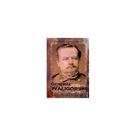 Generał Waligórski