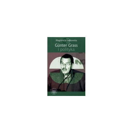 Gunter Grass i polityka