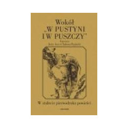 Wokół W pustyni i w puszczy