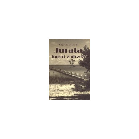 Jurata kurort z niczego