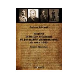 Historia literatury estońskiej od początków piśmiennictwa do roku 1940