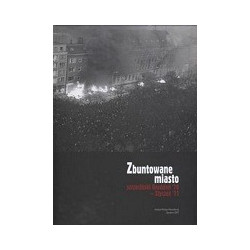 Zbuntowane miasto