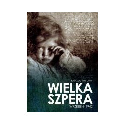 Wielka Szpera - wrzesień 1942