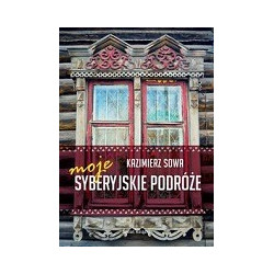Moje syberyjskie podróże