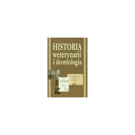 Historia weterynarii i deontologia