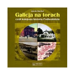 Galicja na torach