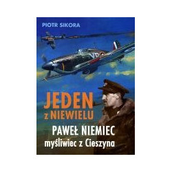 Jeden z niewielu Paweł Niemiec myśliwiec z Cieszyna