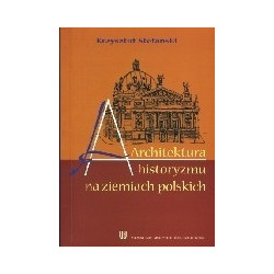 Architektura historyzmu na ziemiach polskich