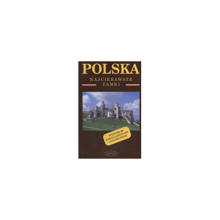 Polska - najciekawsze zamki