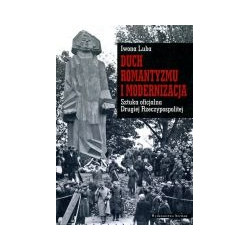 Duch romantyzmu i modernizacja
