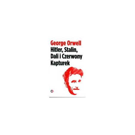 Hitler, Stalin, Dali i Czerwony Kapturek