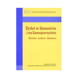 Żydzi w Zamościu i na Zamojszczyźnie