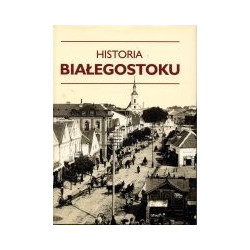 Historia Białegostoku