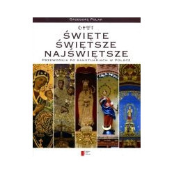 Święte, świętsze, najświętsze