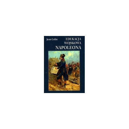 Edukacja wojskowa Napoleona