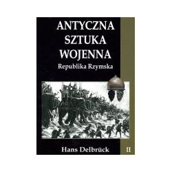 Antyczna sztuka wojenna t. 2