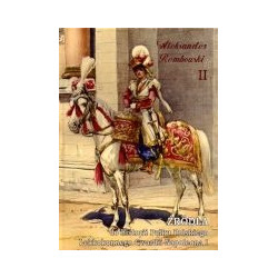 Źródła do historii Pułku Polskiego Lekkokonnego Gwardii Napoleona I, tom II