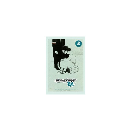 Powstanie'44 w komiksie. Antologia prac konkursowych 2012 – Po Powstaniu