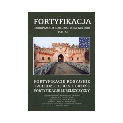 Fortyfikacje rosyjskie, Twierdze Dęblin i Brześć, fortyfikacje Lubelszczyzny
